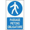 Panneau Passage Piétons Obligatoire - Signalétique Industrielle