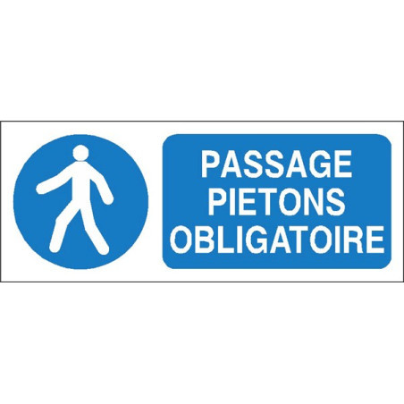 Panneau Passage Piétons Obligatoire | Sécurité Industrielle