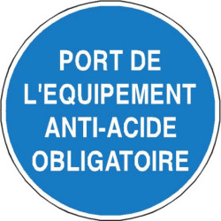 Panneau Obligation Anti-Acide | Signalétique Industrielle