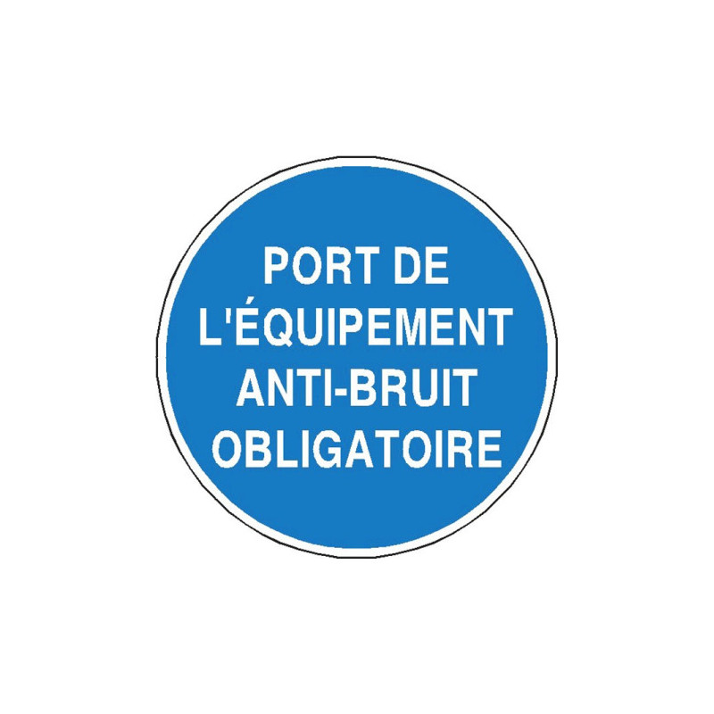 Panneau Obligation Protection Auditive | Zone-Print