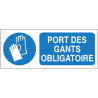 Panneau Port Gants Obligatoire | Sécurité Industrielle Zone-Print