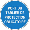 Signalétique Obligation Port Tablier Protection | Zone-Print