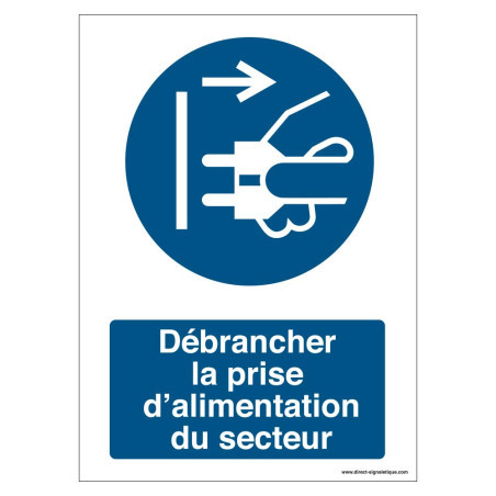 Panneau Sécurité Électrique ISO 7010 - Débrancher Prise
