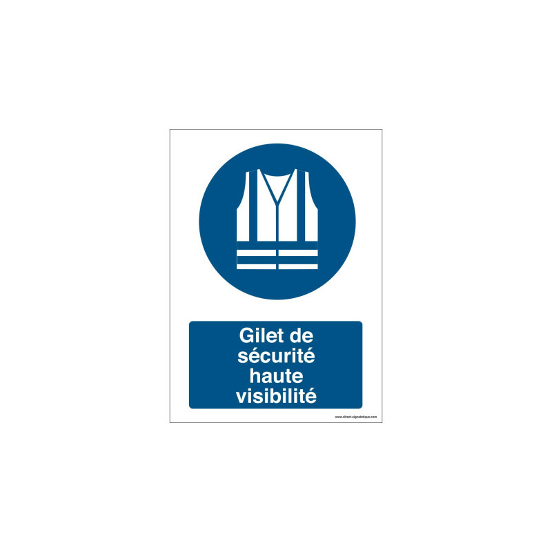 Signalétique Obligation Gilet Haute Visibilité | ISO EN 7010