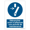 Signalétique Sécurité Maintenance | Déconnexion Énergie ISO 7010