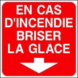 Panneau Incendie Briser la Glace | Sécurité Urgence B2B
