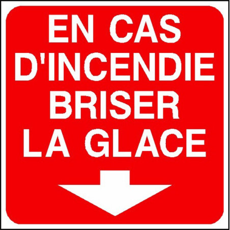 Panneau Incendie Briser la Glace | Sécurité Urgence B2B