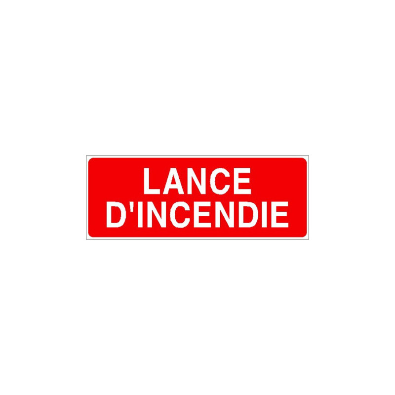 Panneau Lance d'Incendie | Signalétique Sécurité Incendie