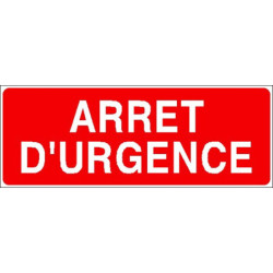 Panneau Arrêt d'Urgence | Signalétique Sécurité Industrielle