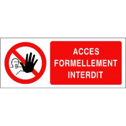 Panneau Accès Interdit | Signalétique Sécurité Industrielle
