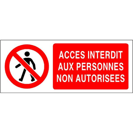 Panneau Accès Interdit Personnes Non Autorisées | Zone-Print