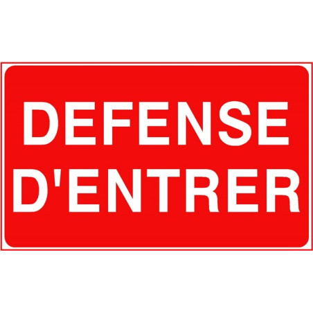 Panneau Interdiction d'Entrer Pro | Signalétique Zone-Print