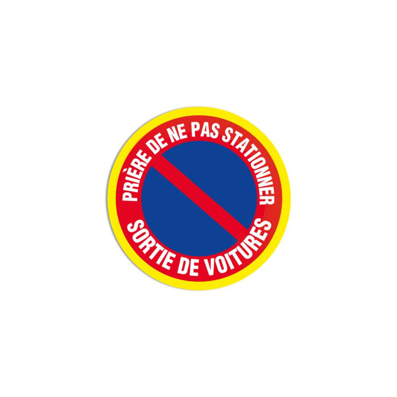 Panneau Interdiction Stationnement Sortie Voitures | Zone-Print