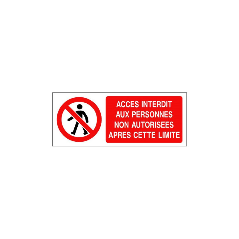 Panneau Accès Interdit aux Non-Autorisés | Zone-Print