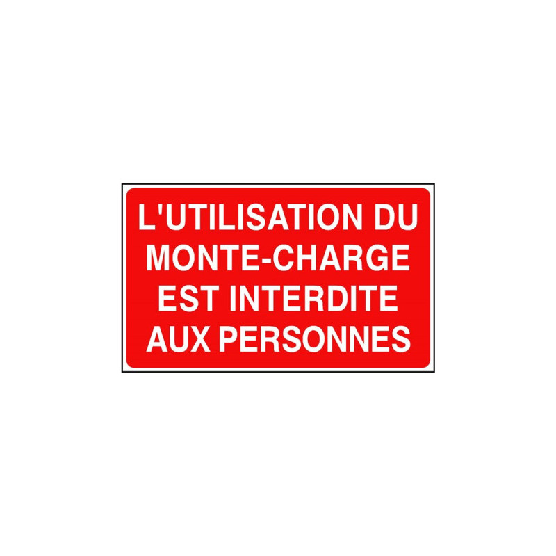 Panneau Interdiction Monte-Charge - Sécurité Industrielle | Zone-Print