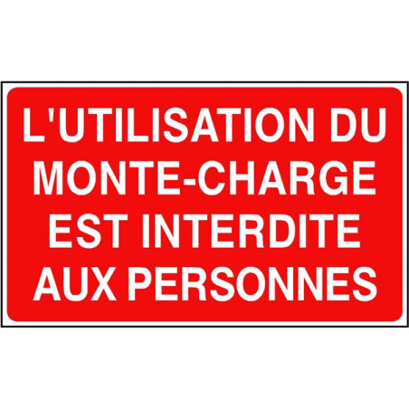 Panneau Interdiction Monte-Charge - Sécurité Industrielle | Zone-Print