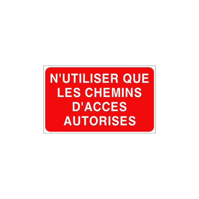 Panneau Accès Autorisé | Signalétique Sécurité Industrielle